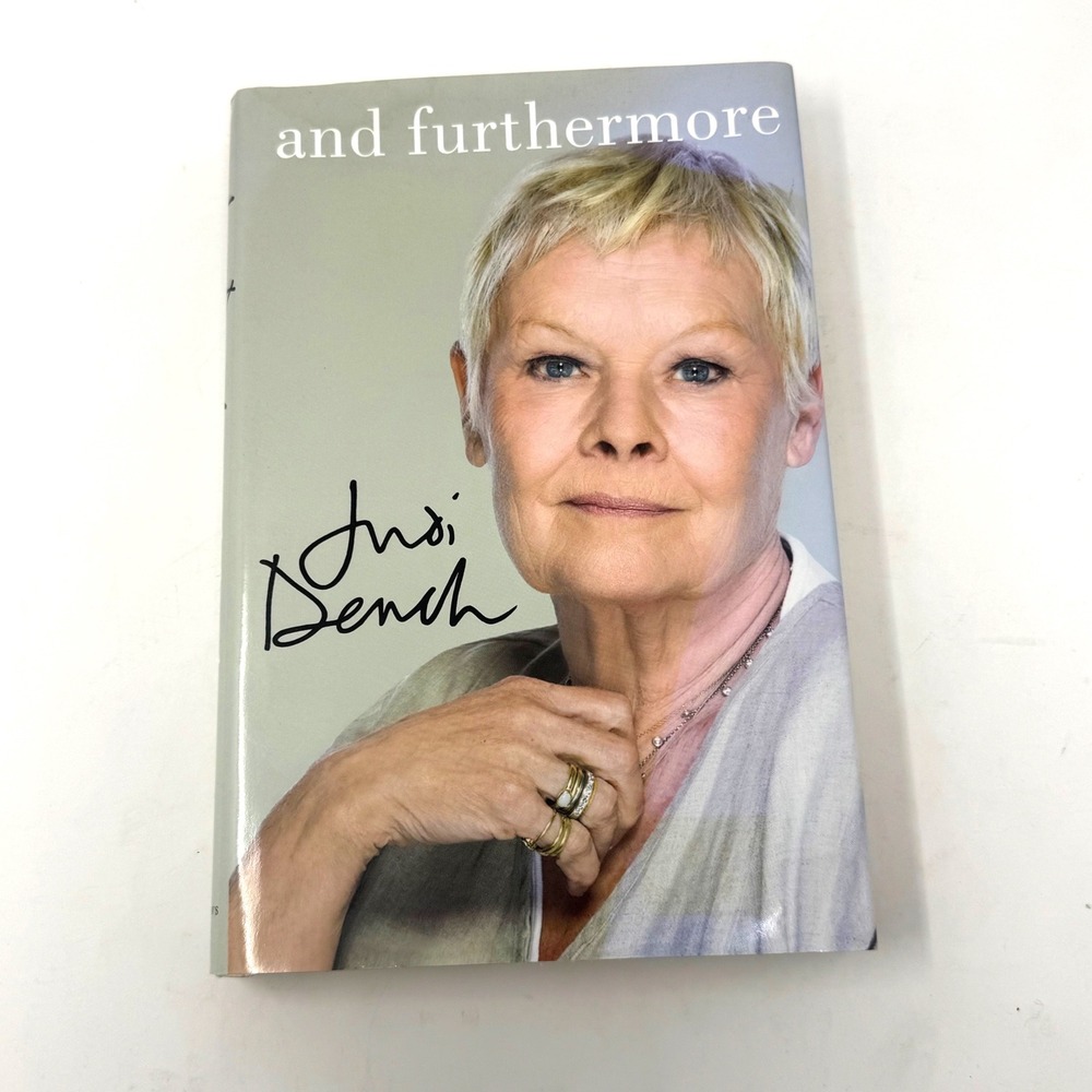 Judi Dench And Furthermore Memoir Biography Hardcover Book First Edition 2011